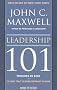 Leadership 101 : Principes de base : Ce que tout leader devrait savoir