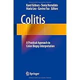 colitis a practical approach to colon biopsy interpretation