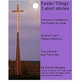 Easter Trilogy: 3 short stories