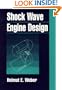 Shock Wave Engine Design