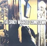 Review Dandy Warhols  / Come Down