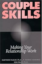 Couple Skills: Making Your Relationship Work