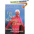 I'm Not Slowing Down: Winning My Battle With Osteoporosis
