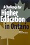 A Challenge for Higher Education in Ontario (John Deutsch Institute)