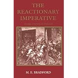 the reactionary imperative essays literary and political