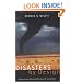 Disasters by Design: A Reassessment of Natural Hazards in the United States (<i>Natural Hazards and Disasters: Reducing Loss and Building Sustainability in a Hazardous World</i>: A Series)