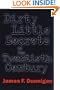 Dirty Little Secrets of the Twentieth Century