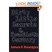 Dirty Little Secrets of the Twentieth Century