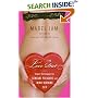 The Love Diet: Expert Techniques for Sensual Pleasure and Mind-blowing Sex