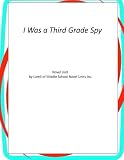 Novel Unit for I Was a Third Grade Spy by Middle School Novel Units Loreli of (2014-12-23) Paperback