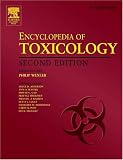 Encyclopedia Of Toxicology