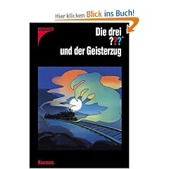 Die drei ??? und der Geisterzug (drei Fragezeichen). Nach Alfred Hitchcock