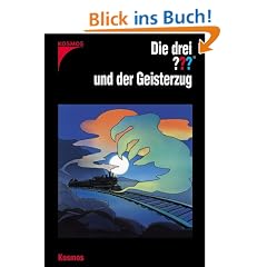 Die drei ??? und der Geisterzug (drei Fragezeichen). Nach Alfred Hitchcock