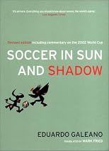Soccer in Sun and Shadow