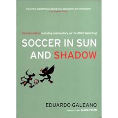 Soccer in Sun and Shadow, New Edition