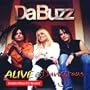 Alive and Dangerous New Release CD Da Buzz
