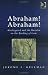 Books : Abraham! Abraham: Kierkegaard and the Hasidim on the Type of bind of Isaac