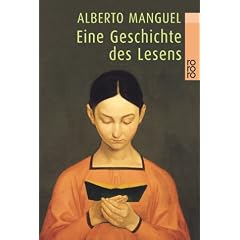 Eine Geschichte des Lesens.