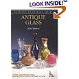 Antique Glass (Starting to Collect Series) by John Sandon