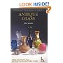 Antique Glass (Starting to Collect Series)