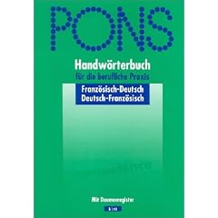 PONS W�rterbuch f�r berufliche Praxis, Franz�sisch-Deutsch, Deutsch-Franz�sisch
