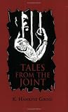 Tales From The Joint
