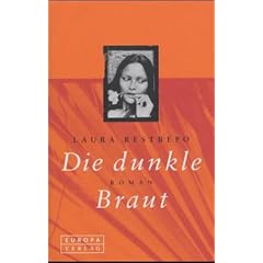 Die dunkle Braut.