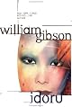 Idoru by William Gibson