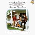 American Dreamer: Songs of Stephen Foster; Thomas Hampson; Jay Unger; Molly Mason