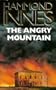 The Angry Mountain
