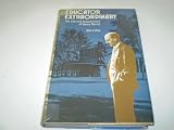Educator extraordinary : the life and achievement of Henry Morris, 1889-1961