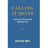 calling it quits late life divorce and starting over