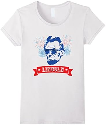 Women's Abe Lincoln With Sunglasess Cool 4th Of July T-Shirt Unisex Small White