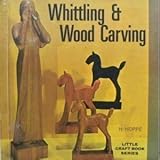 Whittling & wood carving