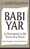 Babi Yar: A Document in the Form of a Novel; New, Complete, Uncensored Version