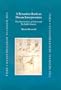 A Byzantine Book on Dream Interpretation: The Oneirocriticon of Achmet and Its Arabic Sources (Medieval Mediterranean)