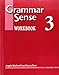 Grammar Sense 3 Workbook