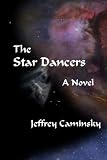 The Star Dancers: A Novel