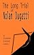 The Long Trial of Nolan Dugatti