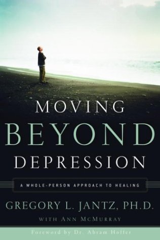 Moving Beyond Depression: A Whole-Person Approach to Healing
