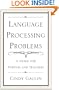 Language Processing Problems: A Guide for Parents and Teachers