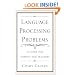 Language Processing Problems: A Guide for Parents and Teachers