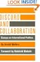 Discord and Collaboration: Essays on International Politics