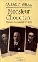 Monsieur Chouchani, �nigme. Les Ma�tre du XXe si�cle