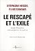 Le Rescap� et l'Exil� : Une exigence de justice