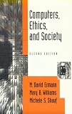 Computers, Ethics and Society