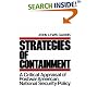 The Strategies of Containment: A Critical Appraisal of Postwar American National Security Policy (Galaxy Books)