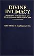 Divine Intimacy: Meditations on the Interior Life for Every Day of the Liturgical Year