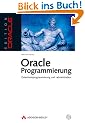 Oracle-Programmierung . Datenbankprogrammierung und -administration