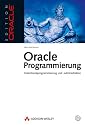 Oracle-Programmierung . Datenbankprogrammierung und -administration